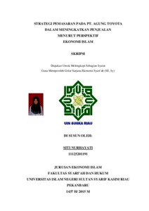 Strategi Pemasaran Pada Pt. Agung Toyota Dalam Meningkatkan Penjualan Menurut Perspektif Ekonomi Islam - Universitas Islam Negeri Sultan Syarif Kasim Riau Repository