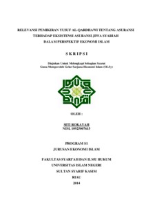 Relevansi Pemikiran Yusuf Al-Qardhawi Tentang Asuransi Terhadap Eksistensi Asuransi Jiwa Syariah Dalam Perspektif Ekonomi Islam - Universitas Islam Negeri Sultan Syarif Kasim Riau Repository