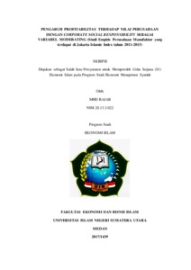 Pengaruh Profitabilitas Terhadap Nilai Perusahaan Dengan Corporate Social Responsibility Sebagai Variabel Moderating (Studi Empiris Perusahaan Manufaktur Yang Terdapat Di Jakarta Islamic Index Tahun 2011-2015) - Repository Uin Sumatera Utara