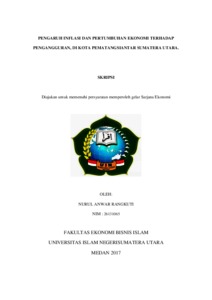 Pengaruh Inflasi Dan Pertumbuhan Ekonomi Terhadap Pengangguran, Di Kota Pematangsiantar Sumatera Utara - Repository Uin Sumatera Utara