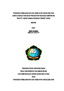 Pengaruh Keselamatan Dan Kesehatan Kerja (K3) Dan Disiplin Kerja Terhadap Produktivitas Kerja Karyawan Di Pt. Nusa Pusaka Kencana Tebing Tinggi. - Repository Uin Sumatera Utara