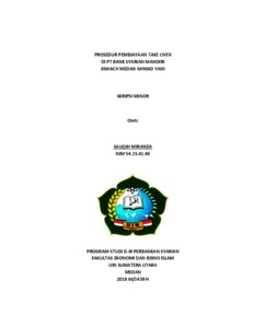 Prosedur Pembiayaan Take Over Di Pt.bank Syariah Mandiri Branch Medan Ahmad Yani, Skripsi Minor D-Iii Perbankan Syariah, Universitas Islam Negeri Sumatera Utara, 2018. - Repository Uin Sumatera Utara