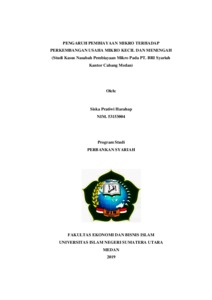 Pengaruh Pembiayaan Mikro Terhadap Perkembangan Usaha Mikro Kecil Dan Menengah (Studi Kasus Nasabah Pembiayaan Mikro Pada Pt. Bri Syariah Kantor Cabang Medan). - Repository Uin Sumatera Utara