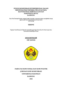Fungsi Komunikasi Interpersonal Dalam Meningkatkan Kinerja Pegawai Pada Kantor Dinas Kebudayaan Dan Pariwisata Kota Bandung Suatu Studi Deskriptif Analisis Mengenai Fungsi Komunikasi Interpersonal Dalam Meningkatkan Kinerja Pegawai Pada Kantor Dinas ...
