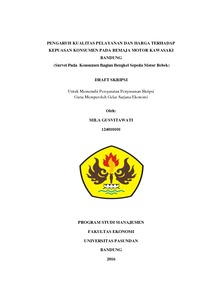 Pengaruh Kualitas Pelayanan Dan Harga Terhadap Kepuasan Konsumen Pada Remaja Motor Kawasaki Bandung (Survei Pada Konsumen Bagian Bengkel Sepeda Motor Bebek) - Repo Unpas