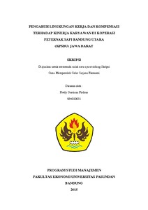 Pengaruh Lingkungan Kerja Dan Kompensasi Terhadap Kinerja Karyawan Di Koperasi Peternak Sapi Bandung Utara (Kpsbu) Jawa Barat - Repo Unpas