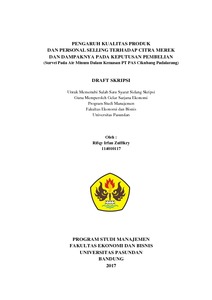 Pengaruh Kualitas Produk Dan Personal Selling Terhadap Citra Merek Dan Dampaknya Pada Keputusan Pembelian (Survei Pada Air Minum Dalam Kemasan Pt Pas Cikubang Padalarang) - Repo Unpas