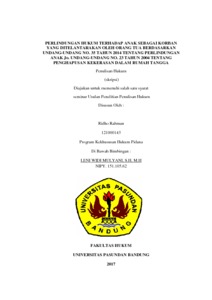 Perlindungan Hukum Terhadap Anak Sebagai Korban Yang Ditelantarakan Oleh Orang Tua Berdasarkan Undang-Undang No. 35 Tahun 2014 Tentang Perlindungan Anak Jo. Undang-Undang No. 23 Tahun 2004 Tentang Penghapusan Kekerasan Dalam Rumah Tangga -