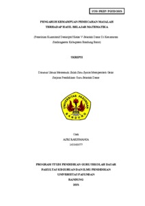 Pengaruh Kemampuan Pemecahan Masalah Terhadap Hasil Belajar Matematika (Penelitian Kuantitatif Deskriptif Kelas V Sekolah Dasar Di Kecamatan Sindangkerta Kabupaten Bandung Barat) - Repo Unpas
