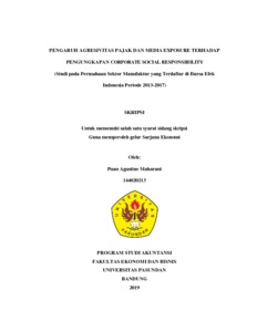 Pengaruh Agresivitas Pajak Dan Media Exposure Terhadap Pengungkapan Corporate Social Responsibility (Studi Pada Perusahaan Sektor Manufaktur Yang Terdaftar Di Bursa Efek Indonesia Periode 2013-2017) - Repo Unpas