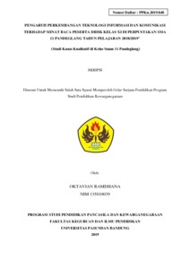 Pengaruh Perkembangan Teknologi Informasi Dan Komunikasi Terhadap Minat Baca Peserta Didik Kelas Xi Di Perpustakan Sma 11 Pandeglang Tahun Pelajaran 2018/2019” (Studi Kasus Kualitatif Di Kelas Sman 11 Pandeglang) - Repo Unpas