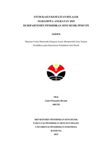 Studi Kasus Kesulitan Belajar Mahasiswa Angkatan 2010 Di Departemen Pendidikan Seni Musik Fpsd Upi - Upi Repository