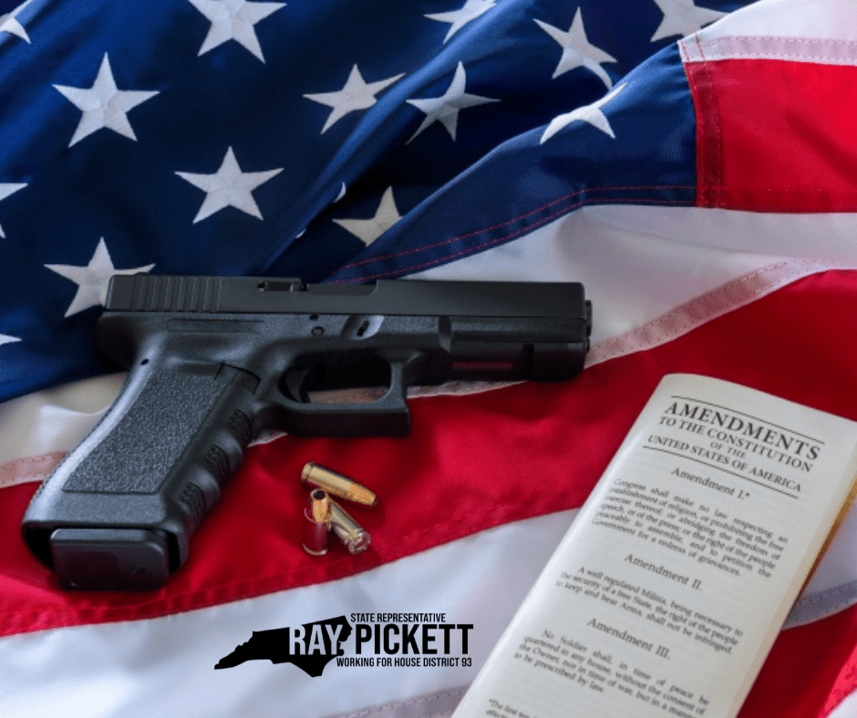 NC House Advances ProSecond Amendment Agenda Representative Ray Pickett