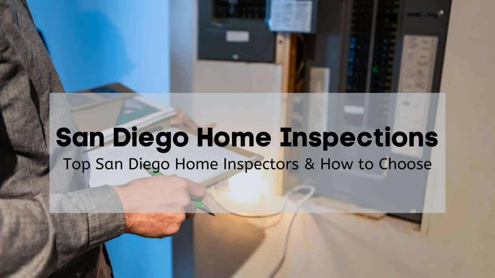 San Diego Home Inspections [2025] Top 🕵️ San Diego Home Inspectors