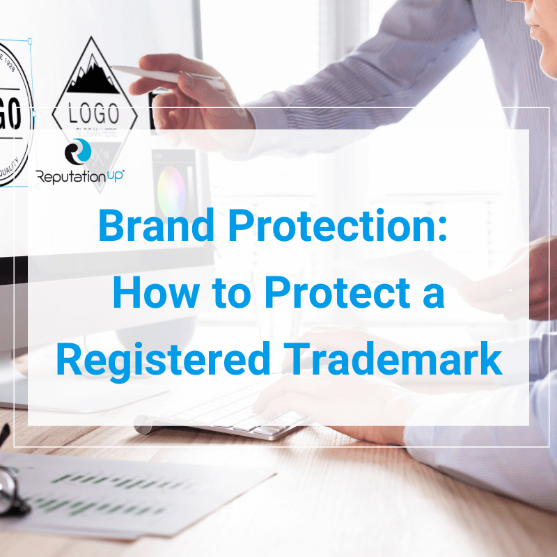 Brand Protection How to Protect a Registered Trademark [2024]