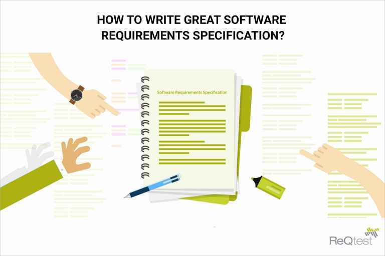 How To Write Great Software Requirements Specification? ReQtest