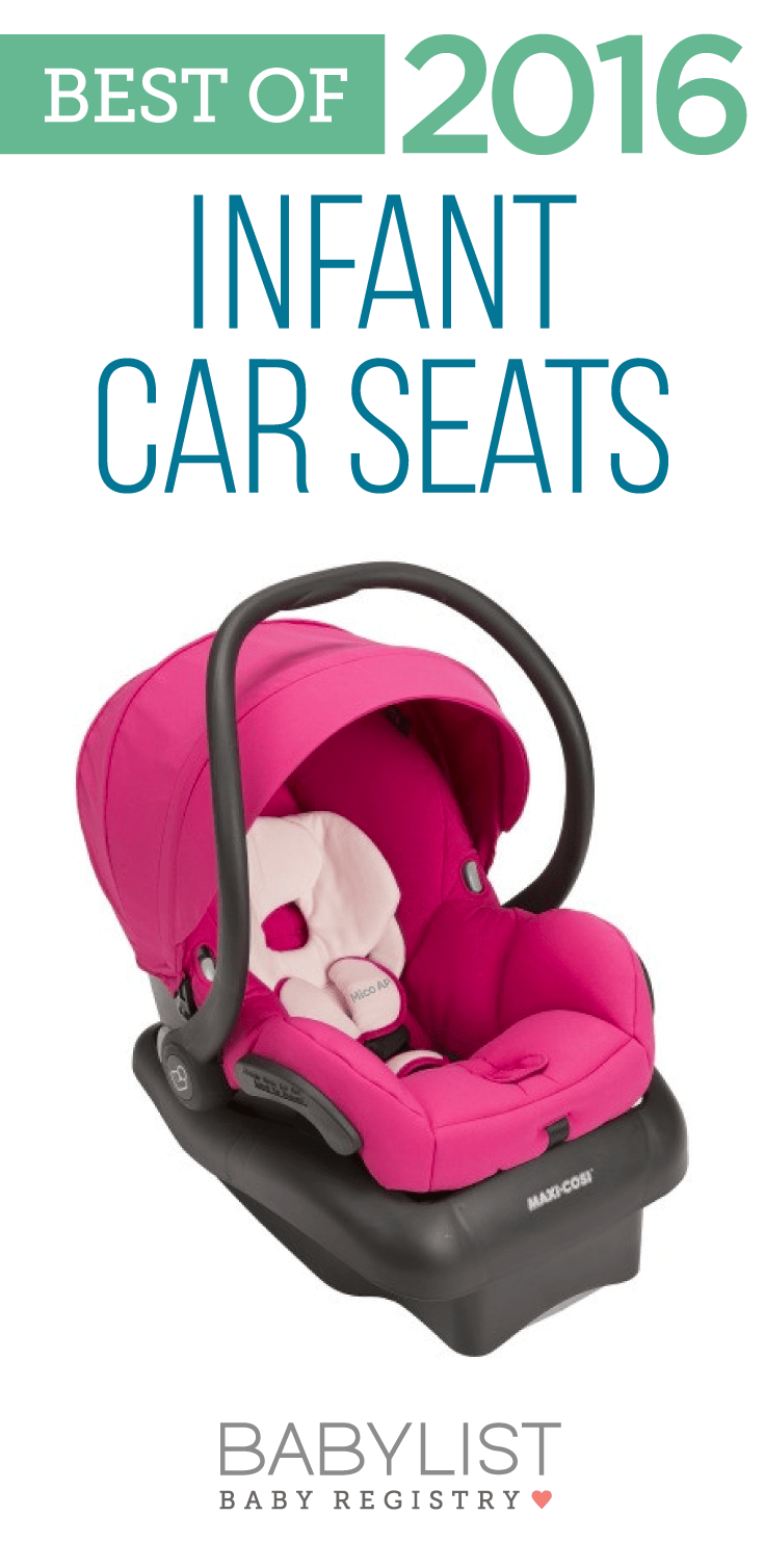Best Infant Car Seats of 2017