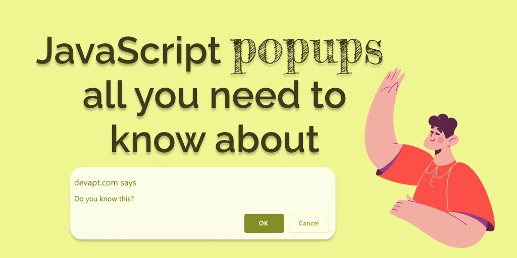 Native JavaScript popup boxes all you need to know