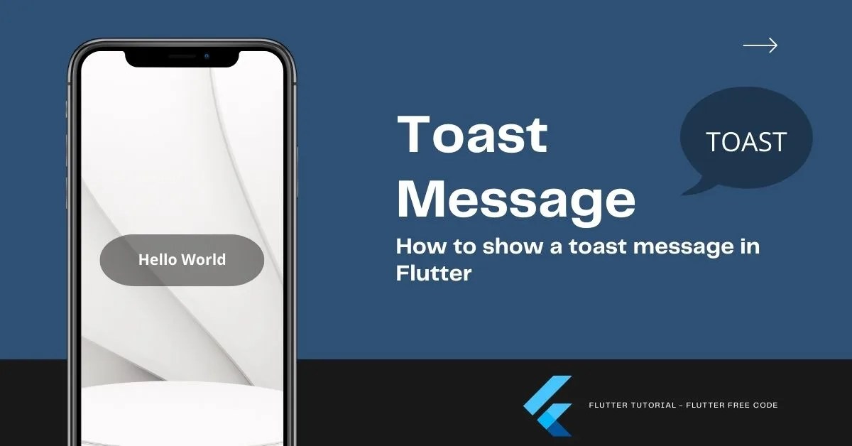 [Example] Flutter toast message Free Code and Tutorial