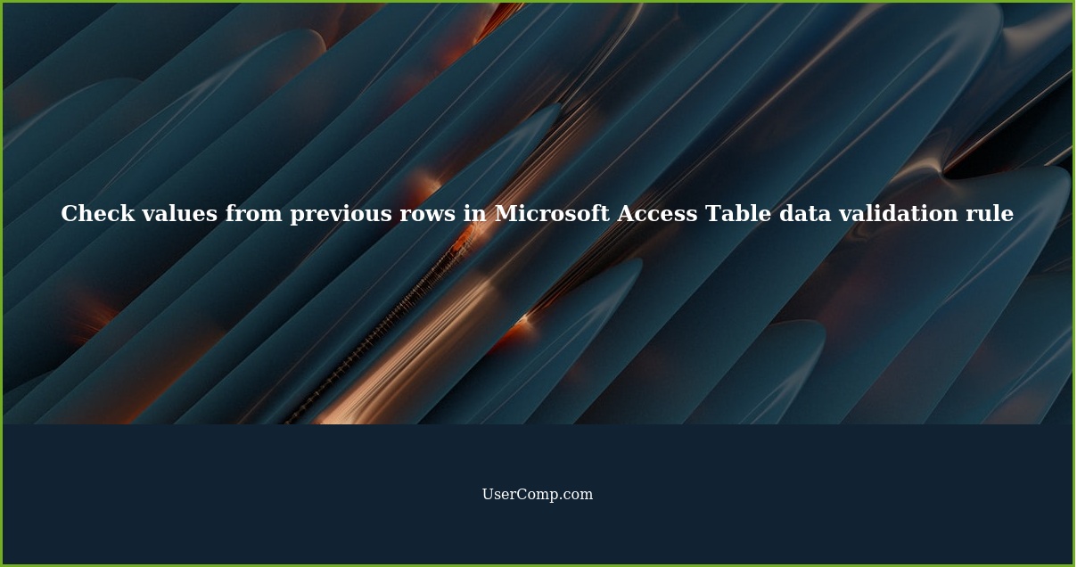 Check values from previous rows in Microsoft Access Table data