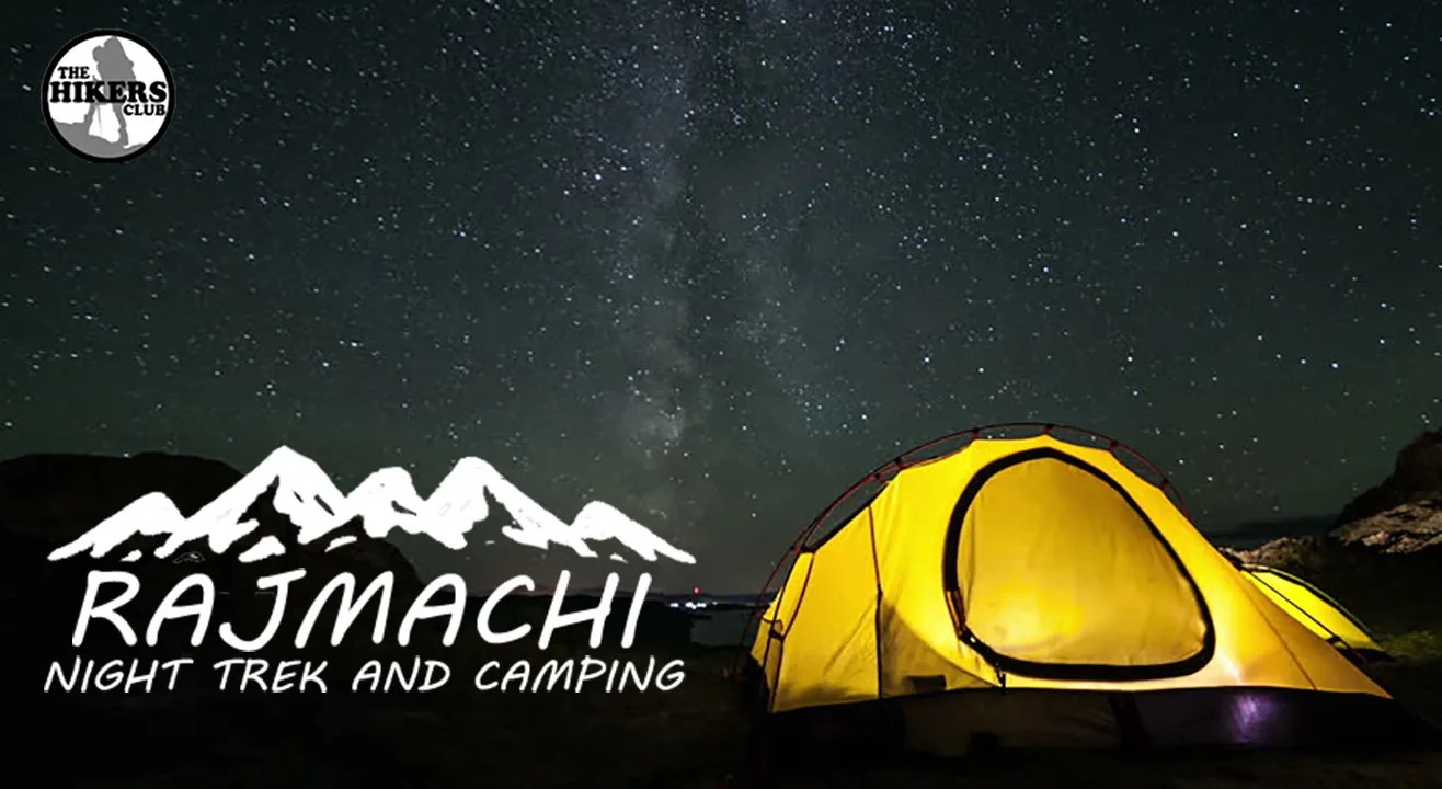 Rajmachi Night Trek and Camping