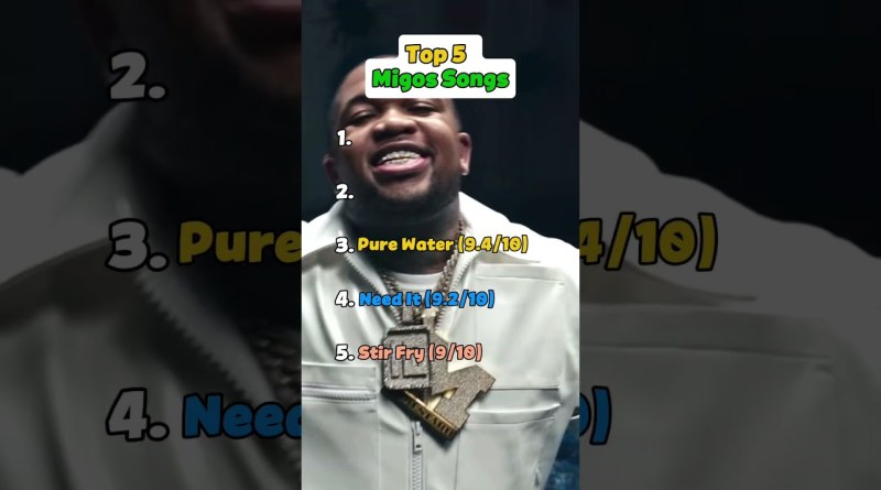 Top 5 Migos Songs