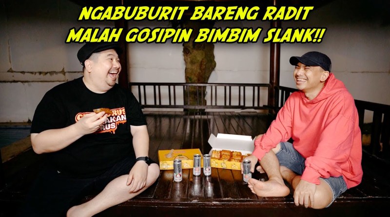 NGABUBURIT SAMBIL PODCAST DI KANTORNYA RADITYA DIKA!!