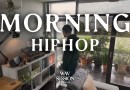Wav Session 33 : Morning Hiphop & Jazz Rap Mix [ 20 Tracks ]