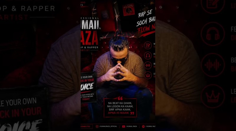 🎤 KUMAIL RAZA — PROFESSIONAL HIP HOP ARTIST & RAPPER 🔥Raw energy. Real stories. #rapscene#sarzstudio
