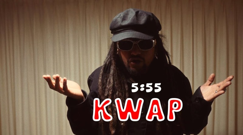 5:55 – KWAP (Official Music Video)