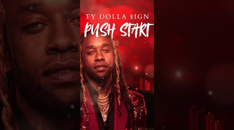 Push Start 💫 inspired by ##tydollasign #newmusic #originalsong #rnb #hiphop #nowstreaming #cruuxluvv