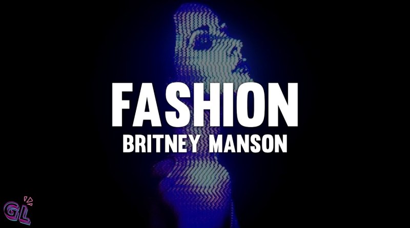 Britney Manson – FASHION (Lyrics)
