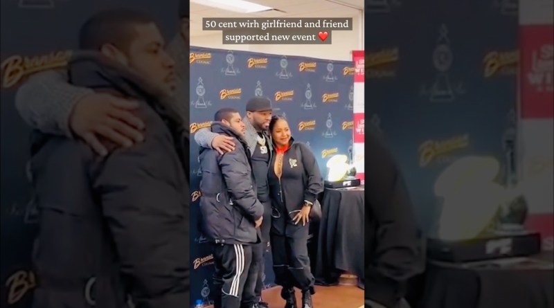 50 cent wirh girlfriend supported new event ❤️ #rap #hiphop #music #rapper #shortsfeed #50cent