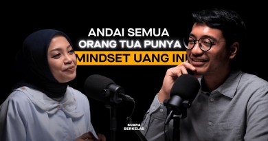 Kalau Kamu Mau MISKIN Terus, Jangan Nonton Podcast Ini! | SUARA BERKELAS #50