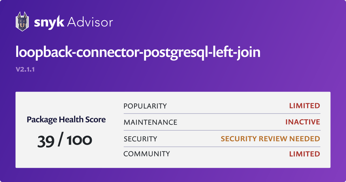 loopbackconnectorpostgresqlleftjoin npm package Snyk
