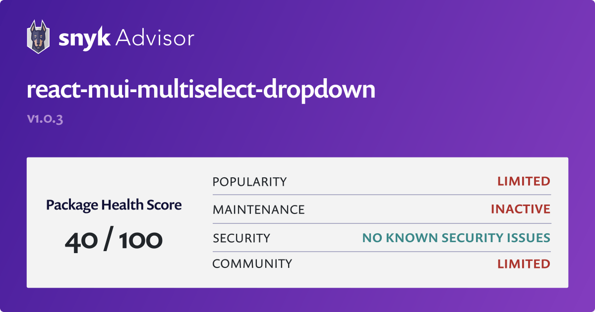 reactmuimultiselectdropdown npm package Snyk