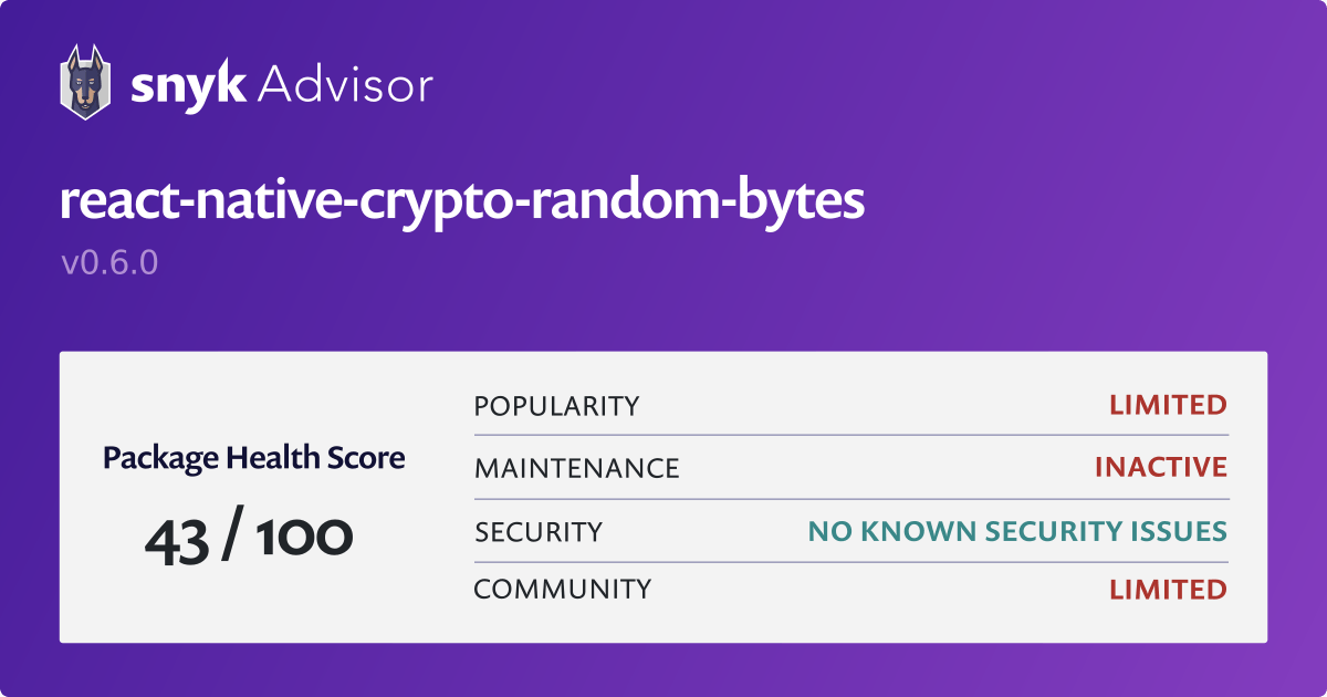 reactnativecryptorandombytes npm package Snyk
