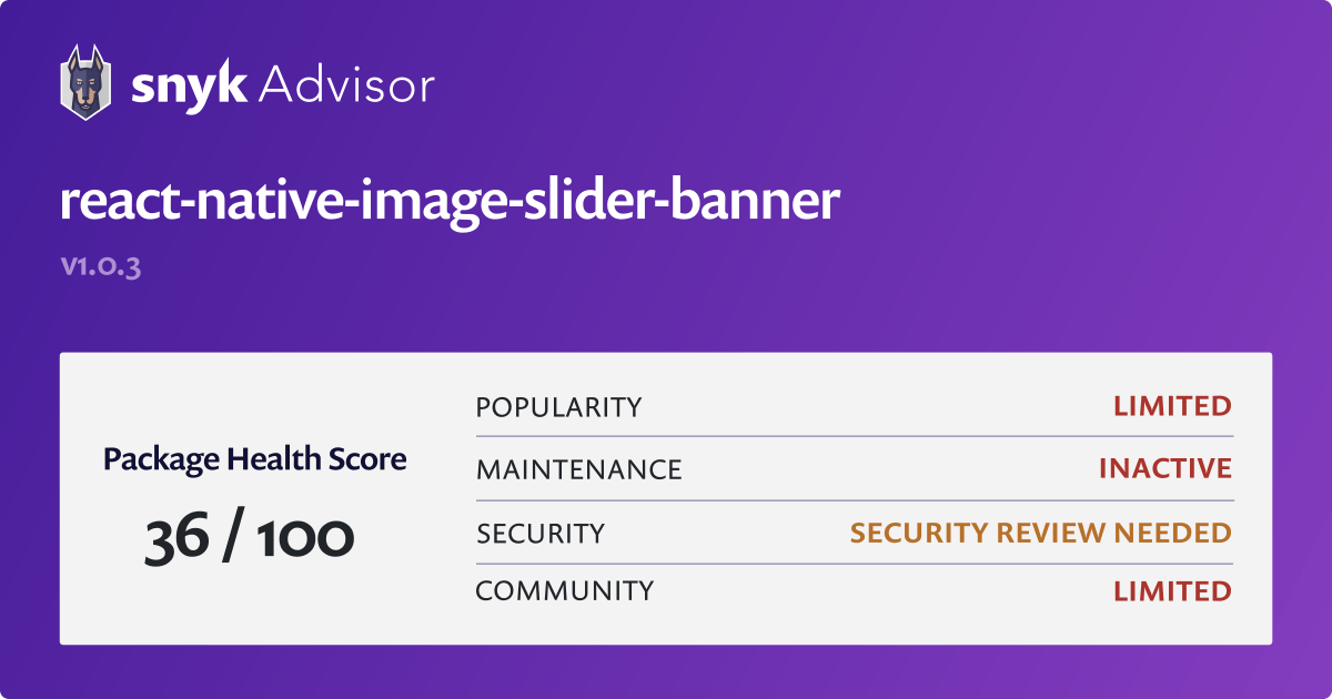 reactnativeimagesliderbanner npm package Snyk
