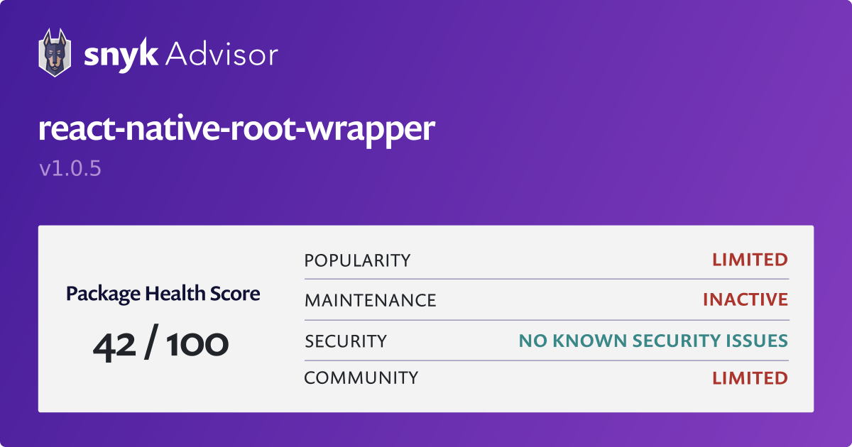 reactnativerootwrapper npm package Snyk