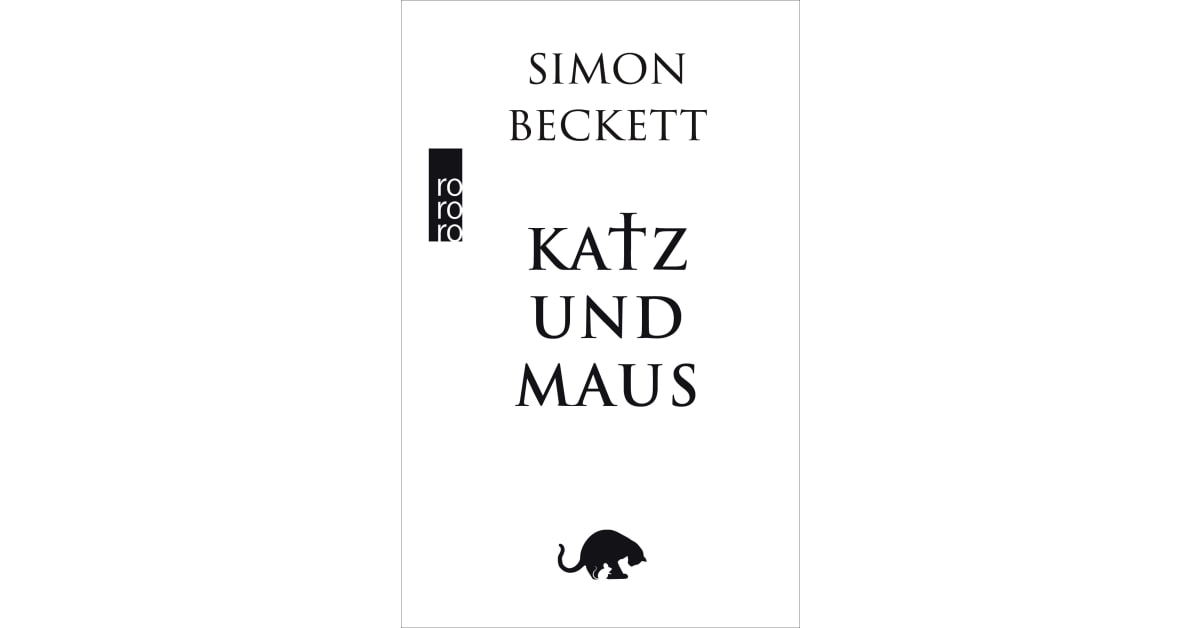Katz und Maus Simon Beckett Rowohlt