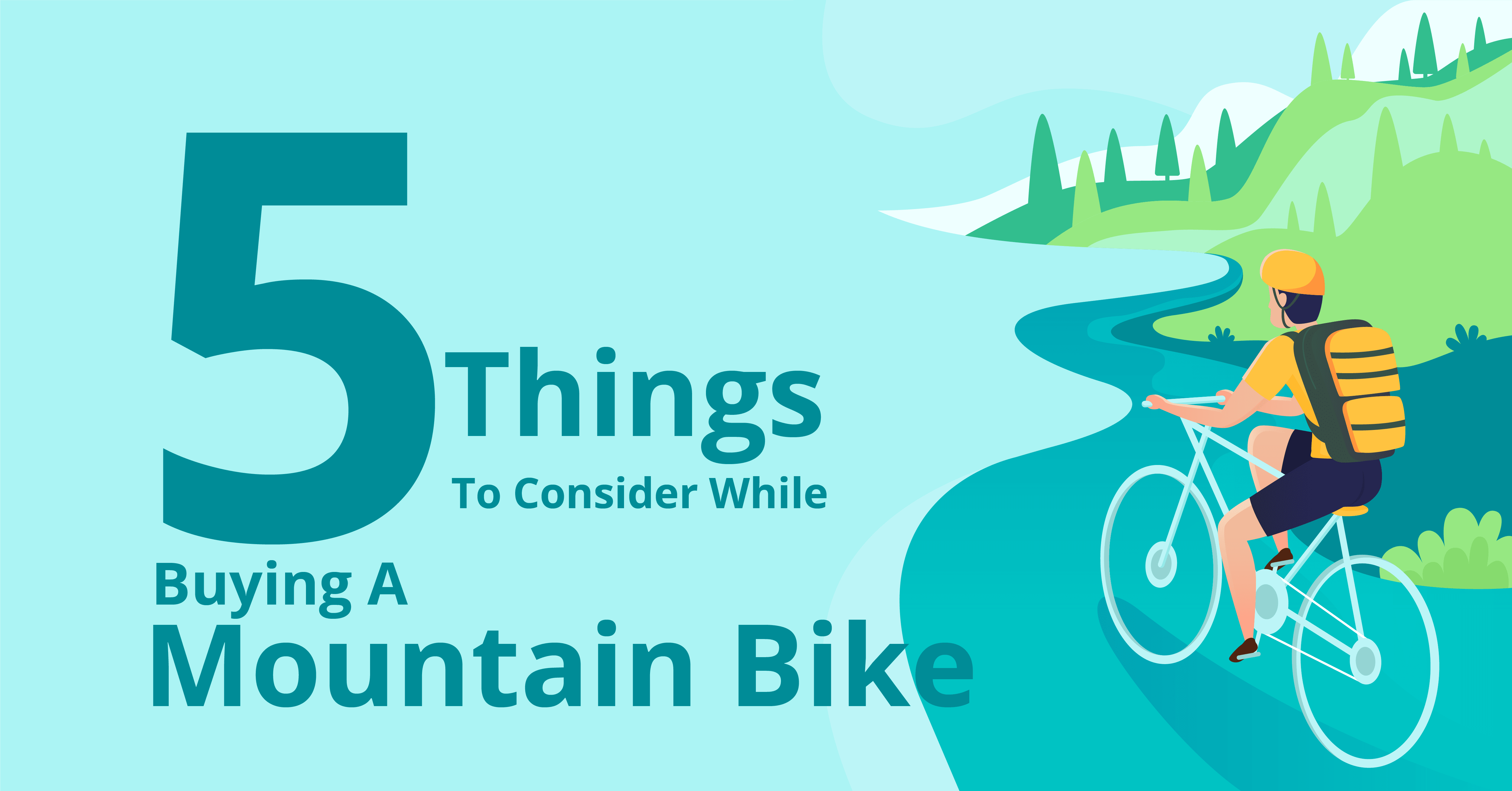 5 Things to Consider while Buying a Mountain Bike (Infograph)
