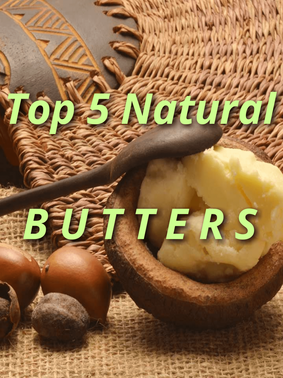Top 5 Natural Butters for Optimal Hair Health Blush