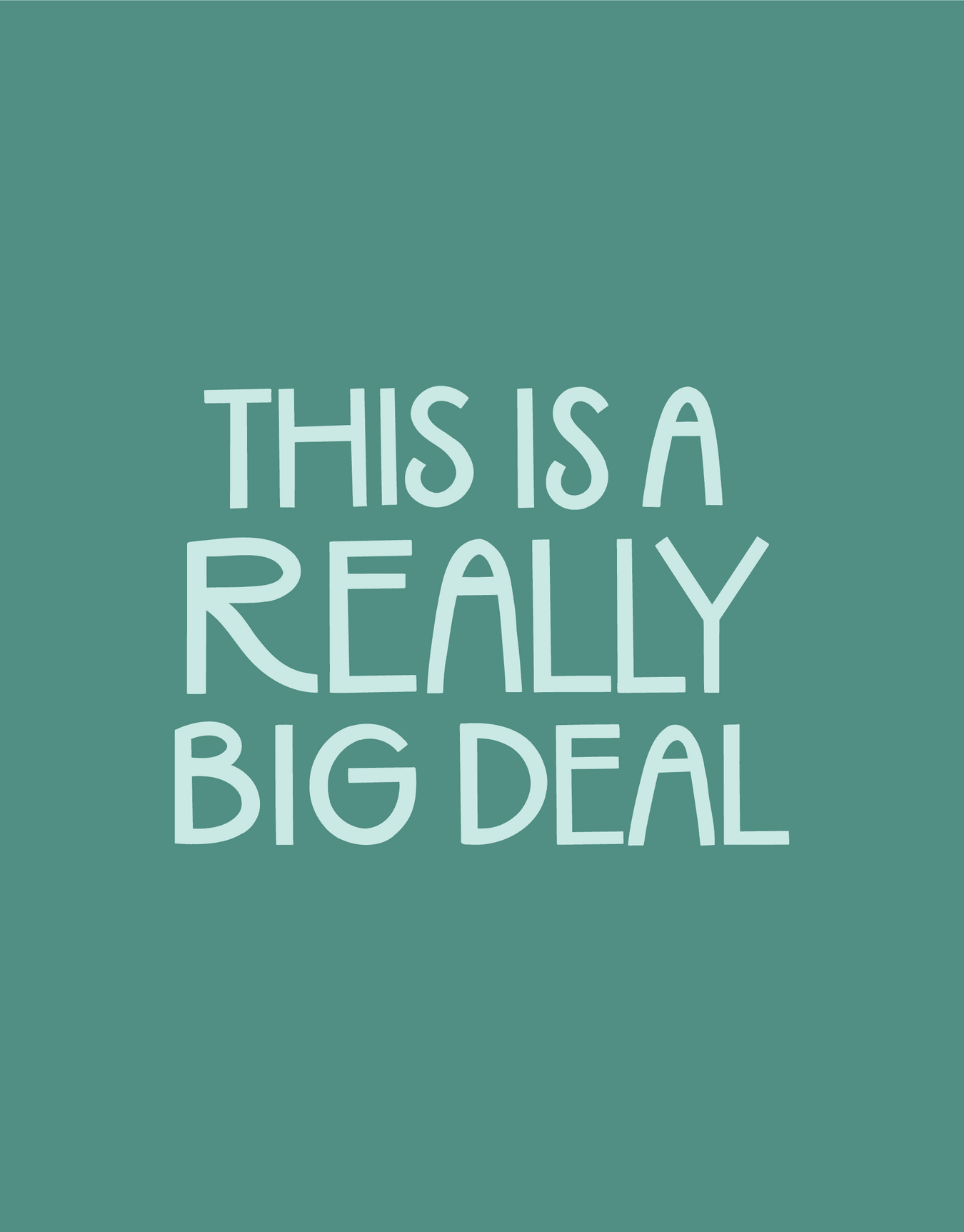 Really Big Deal by Odd Daughter Postable