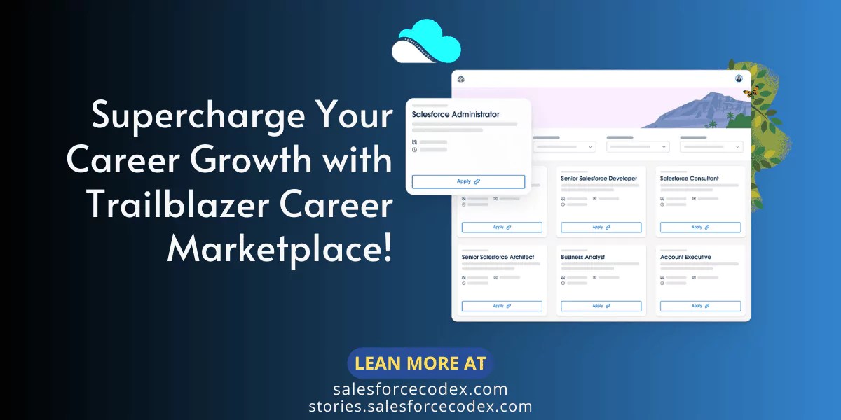 Supercharge Your Career Growth with Trailblazer Career Marketplace