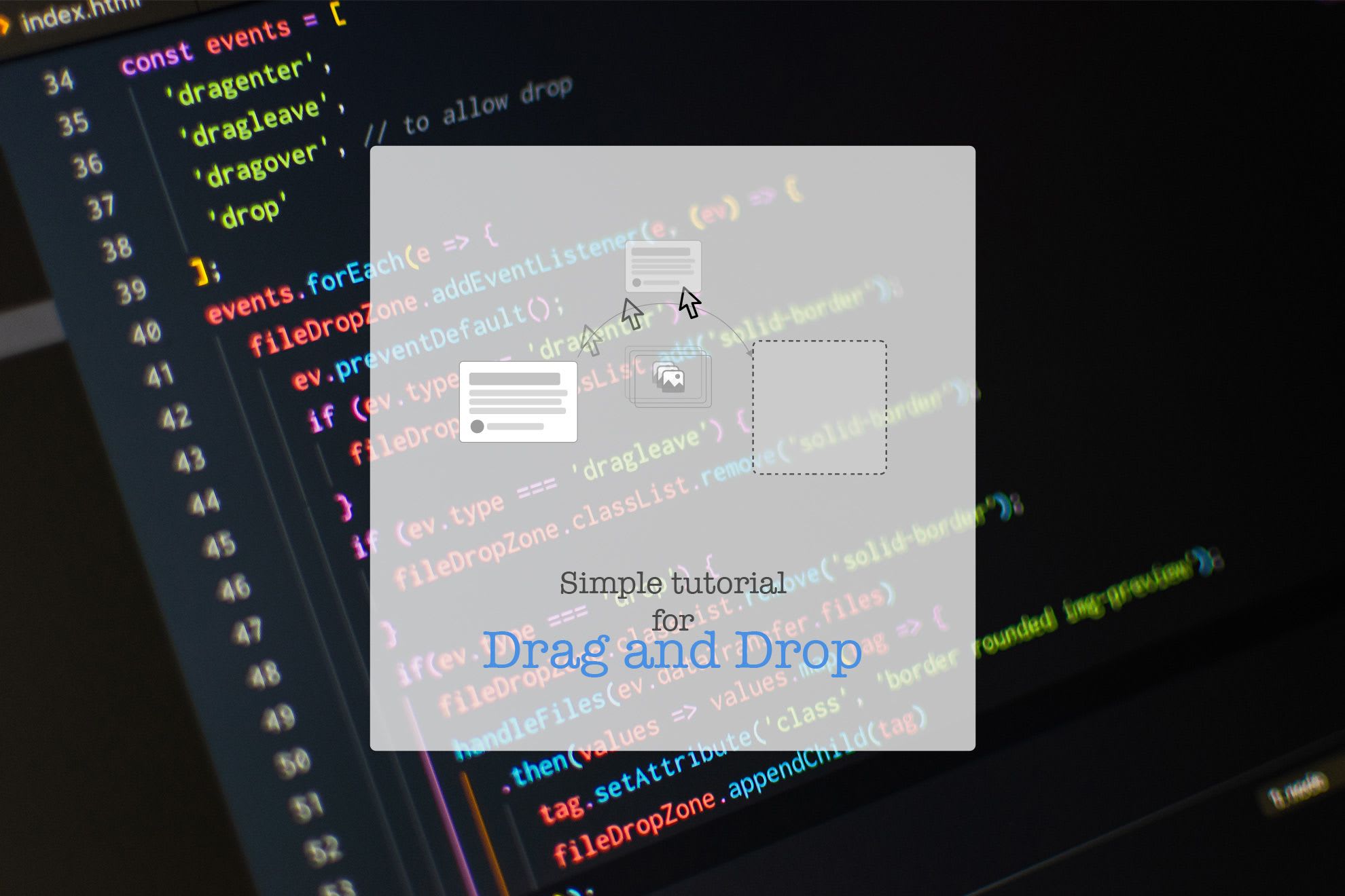 Simple tutorial for Drag and Drop in HTML5 with JavaScript