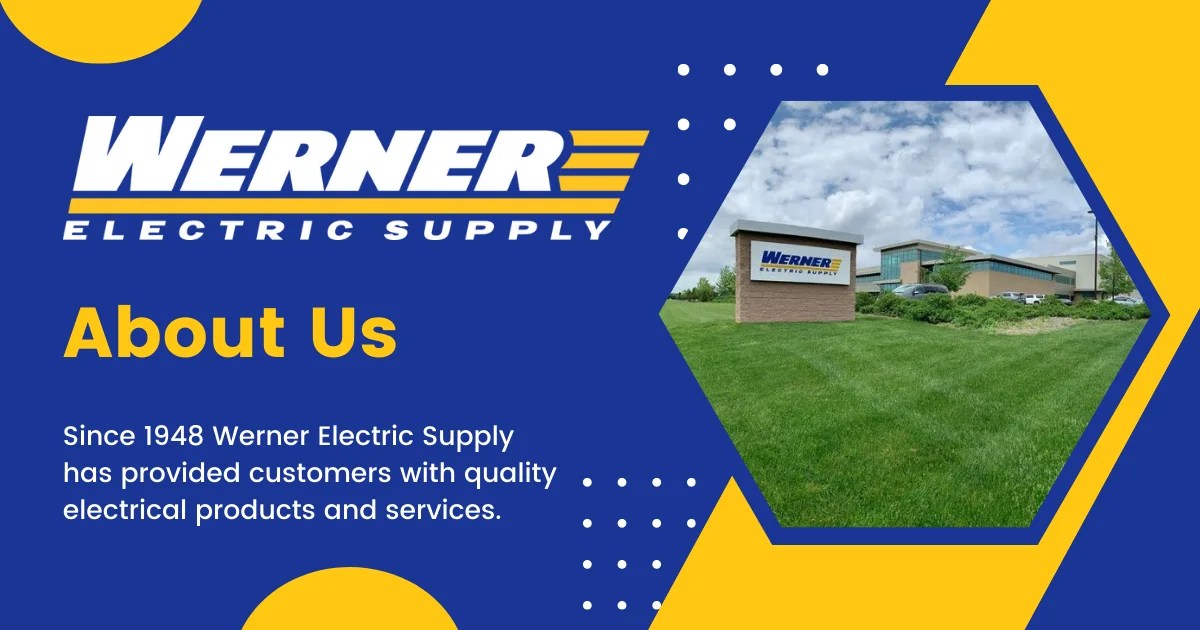 About Us Werner Electric