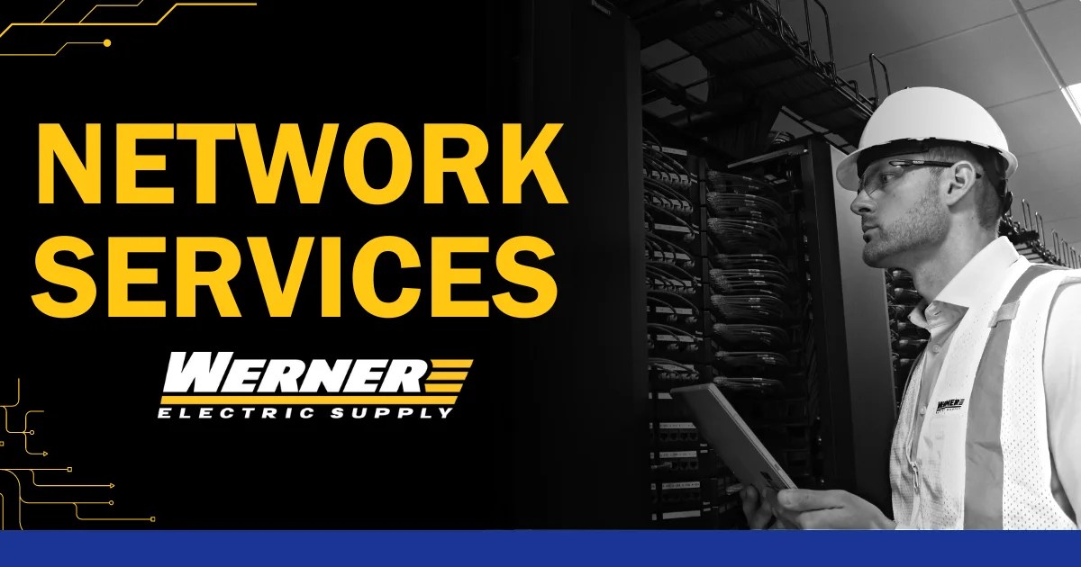 Network Services Werner Electric