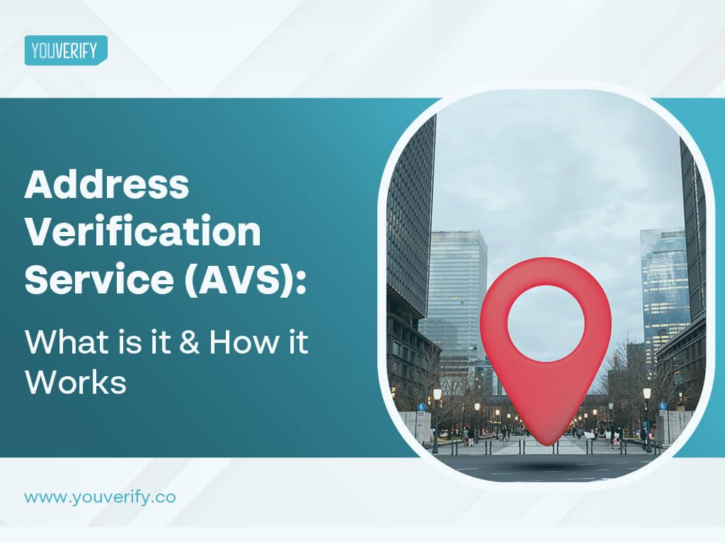 What is Address Verification Service (AVS)? Youverify