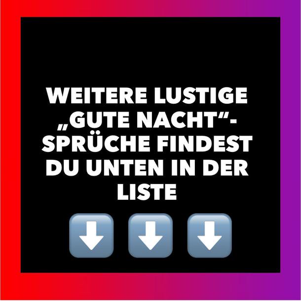 Gute Nacht“ Auf Lustig: Die 40+ Besten Sprüche Für Whatsapp Und Co. - Opera News 720_x_1280_jpg