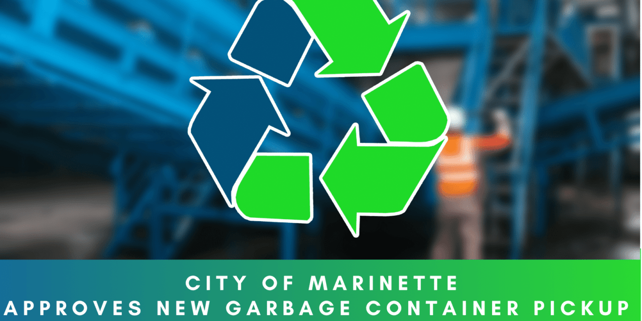 Garbage Schedule 2023 A New Garbage Pickup Will Begin In The City Of Marinette In 2023 - Opera News